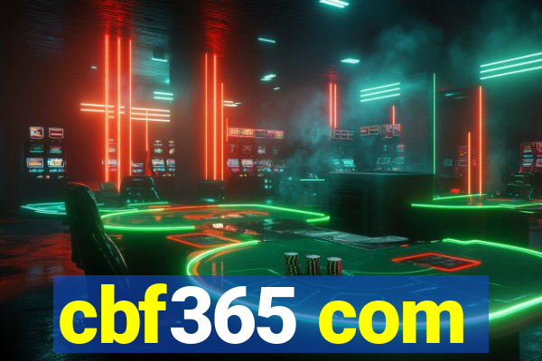 cbf365 com